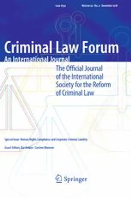 Criminal Law Forum - The Official Journal of the International Society for the Reform of Criminal Law 