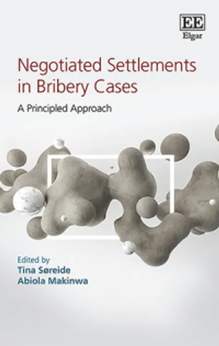 Negotiated Settlements in Bribery Cases - A Principled Approach 